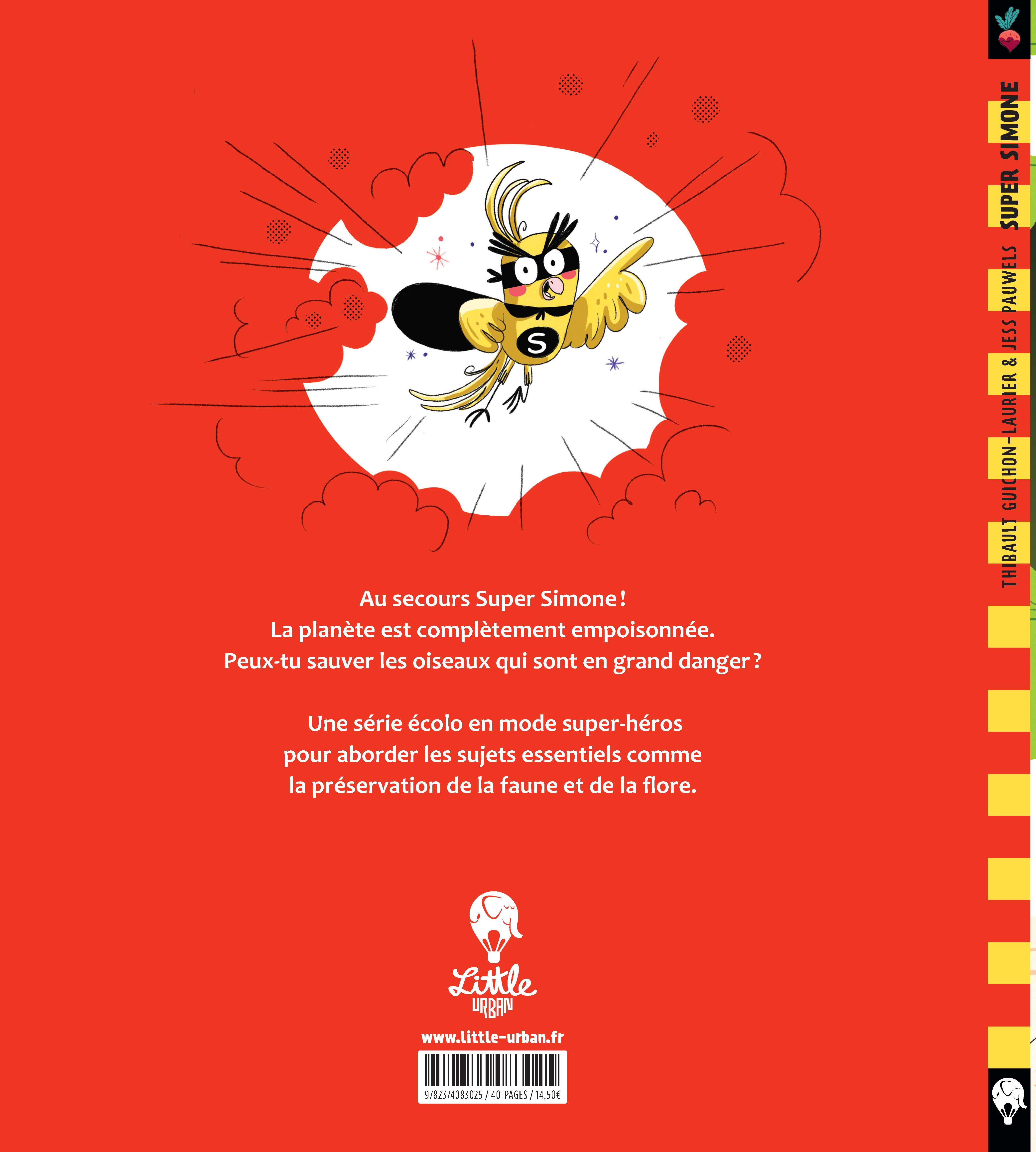 SUPER SIMONE SAUVE LES OISEAUX