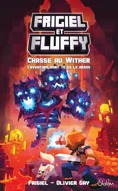 FRIGIEL ET FLUFFY. CHASSE AU WITHER : L