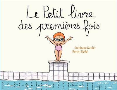 LE PETIT LIVRE DES PREMIERES FOIS