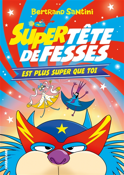 TETE DE FESSES T4  SUPER TETE DE FESSES EST PLUS SUPER QUE TOI
