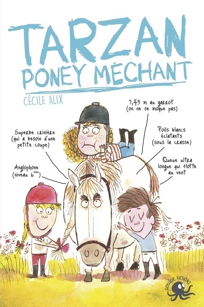 TARZAN, PONEY MECHANT (NOS AMIES LES SALES BETES T1)