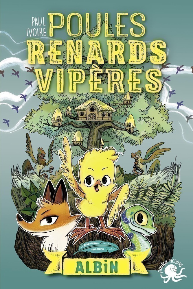 POULES, RENARDS, VIPERES T1