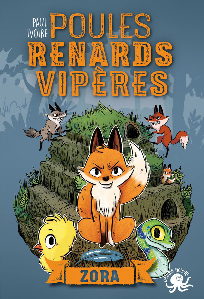 POULES, RENARDS, VIPERES T2