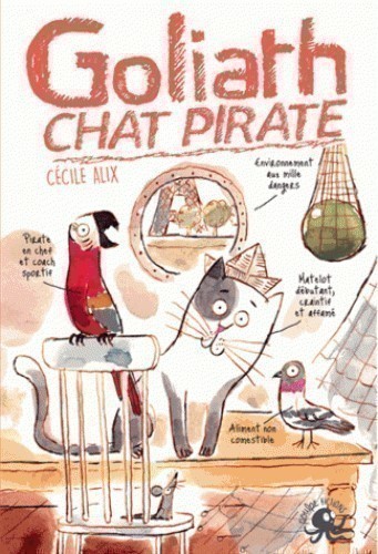 GOLIATH CHAT PIRATE (NOS AMIES LES SALES BETES T3)
