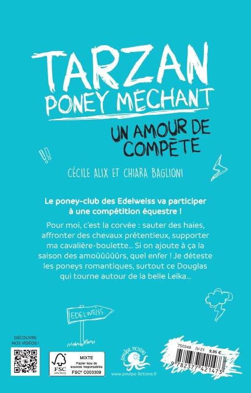 TARZAN, PONEY MECHANT, UN AMOUR DE COMPETE