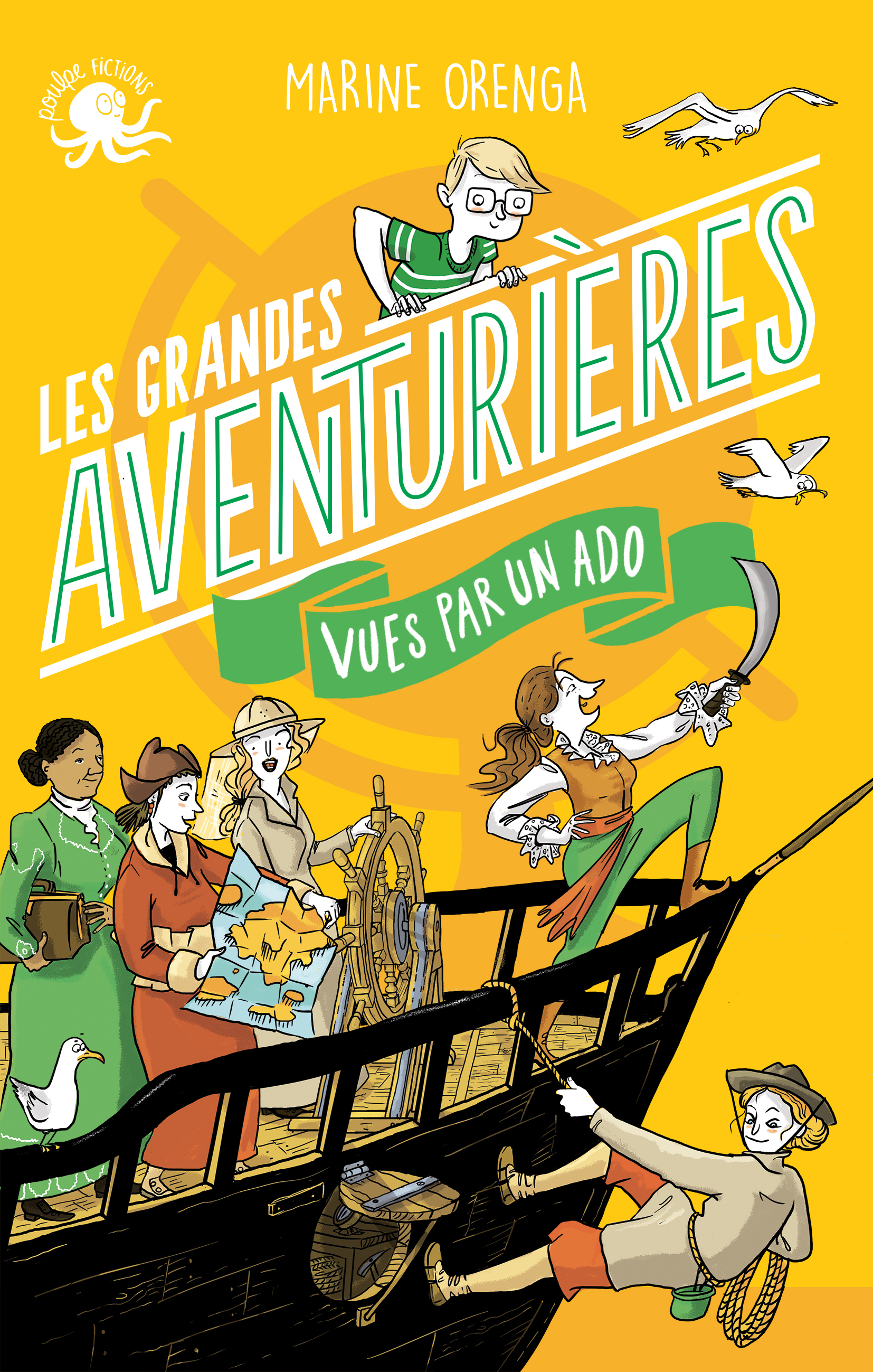 100 % BIO - LES AVENTURIERES VUES PAR UN ADO