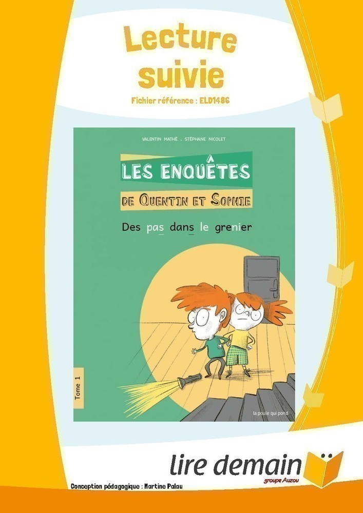 LECTURE SUIVIE - LES ENQUETES DE QUENTIN ET SOPHIE (FICHIER SEUL)