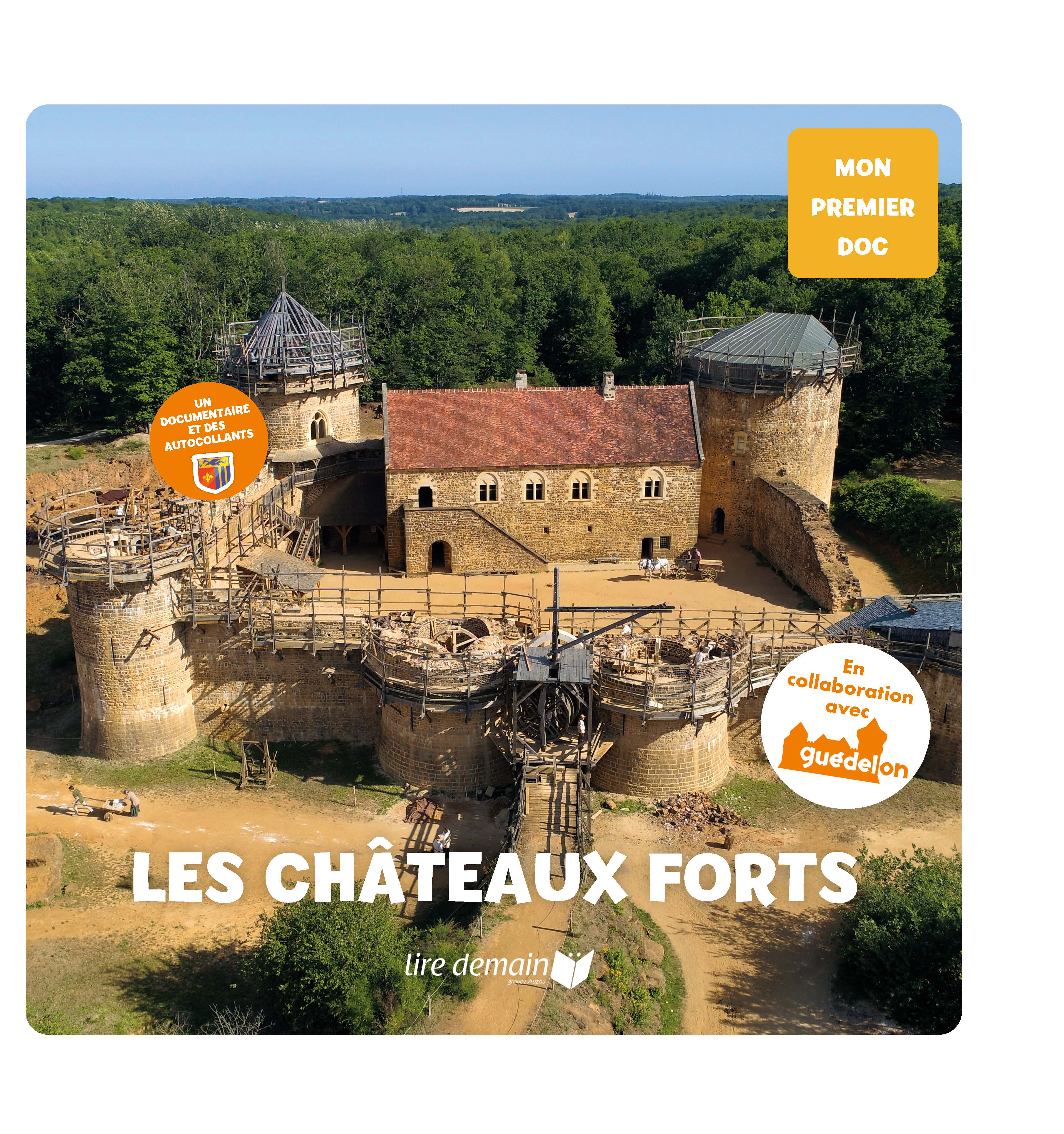 LES CHATEAUX FORTS (AVEC AUTOCOLLANTS)