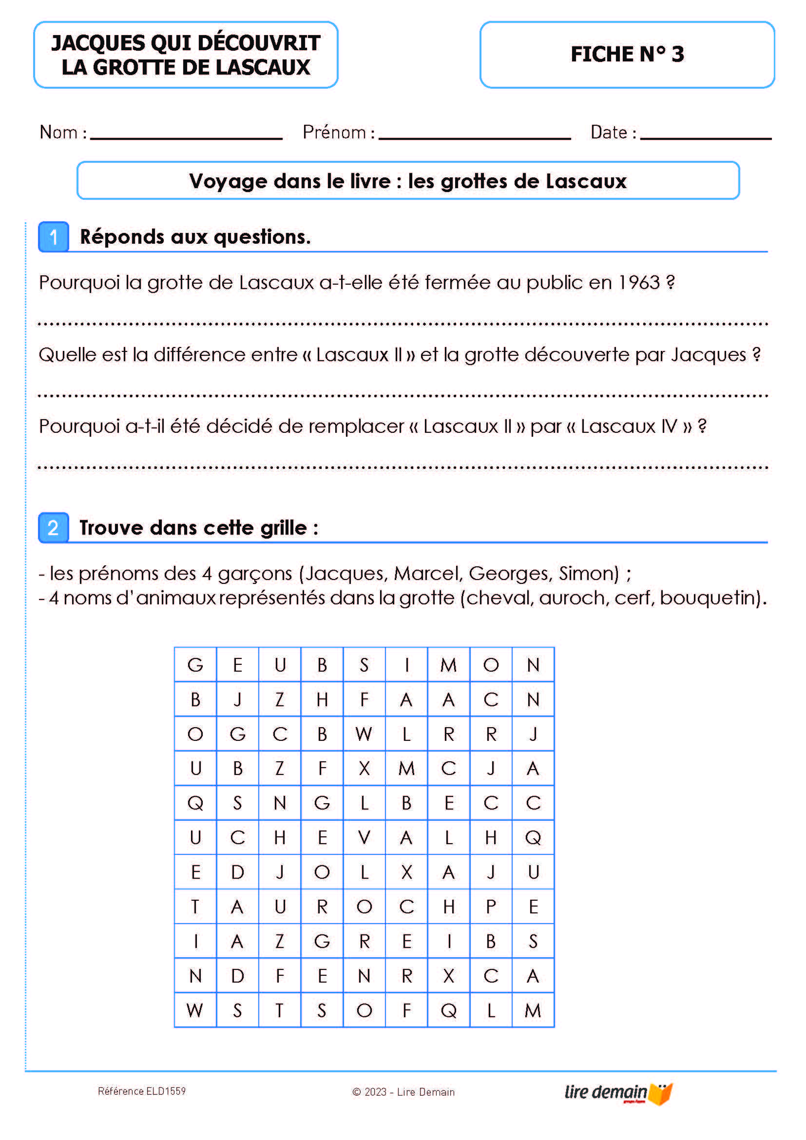 LECTURE SUIVIE - JACQUES QUI DECOUVRIT LA GROTTE DE LASCAUX (FICHIER SEUL)