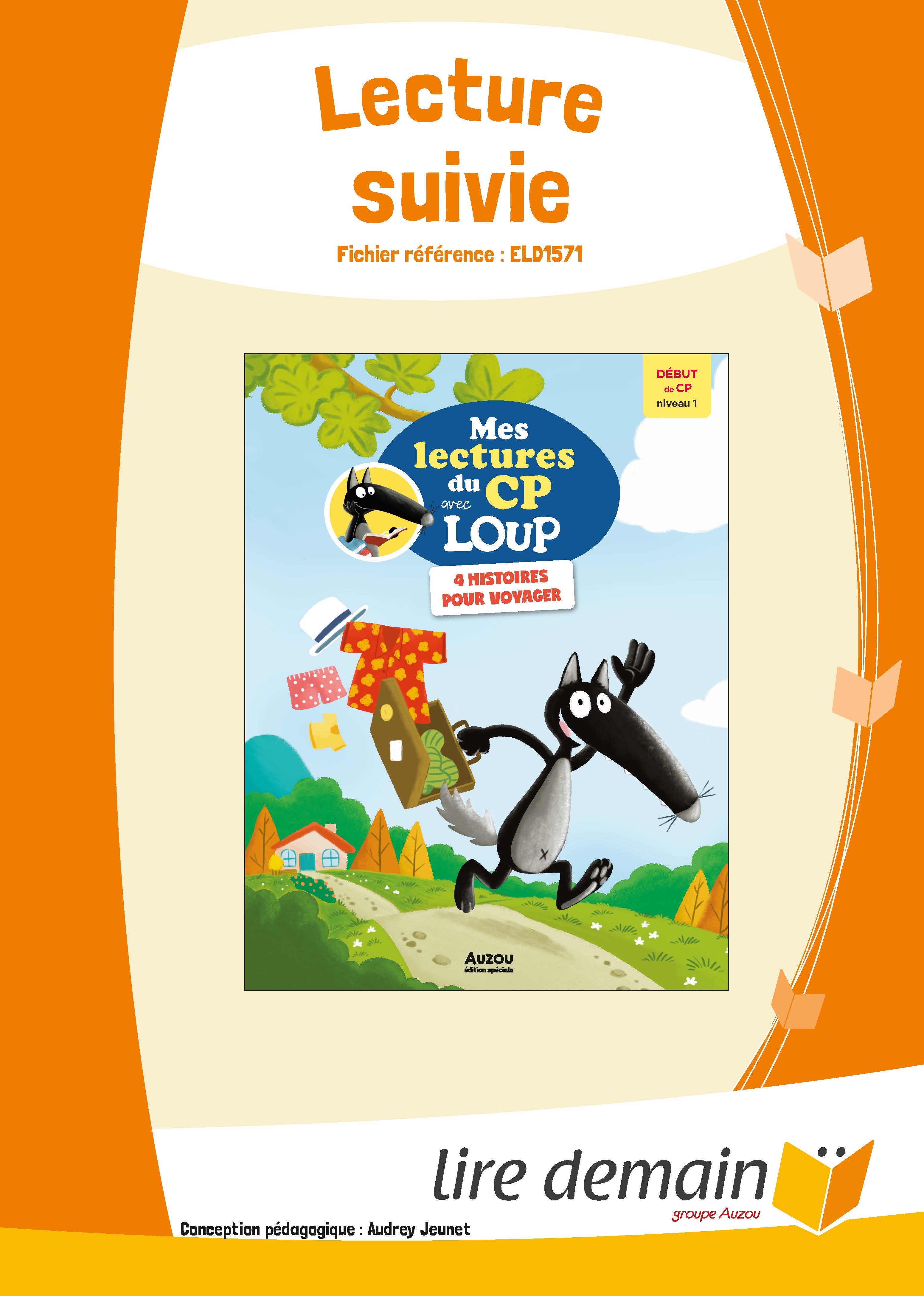 LECTURE SUIVIE - 4 HISTOIRES POUR VOYAGER AVEC LOUP (FICHIER SEUL)