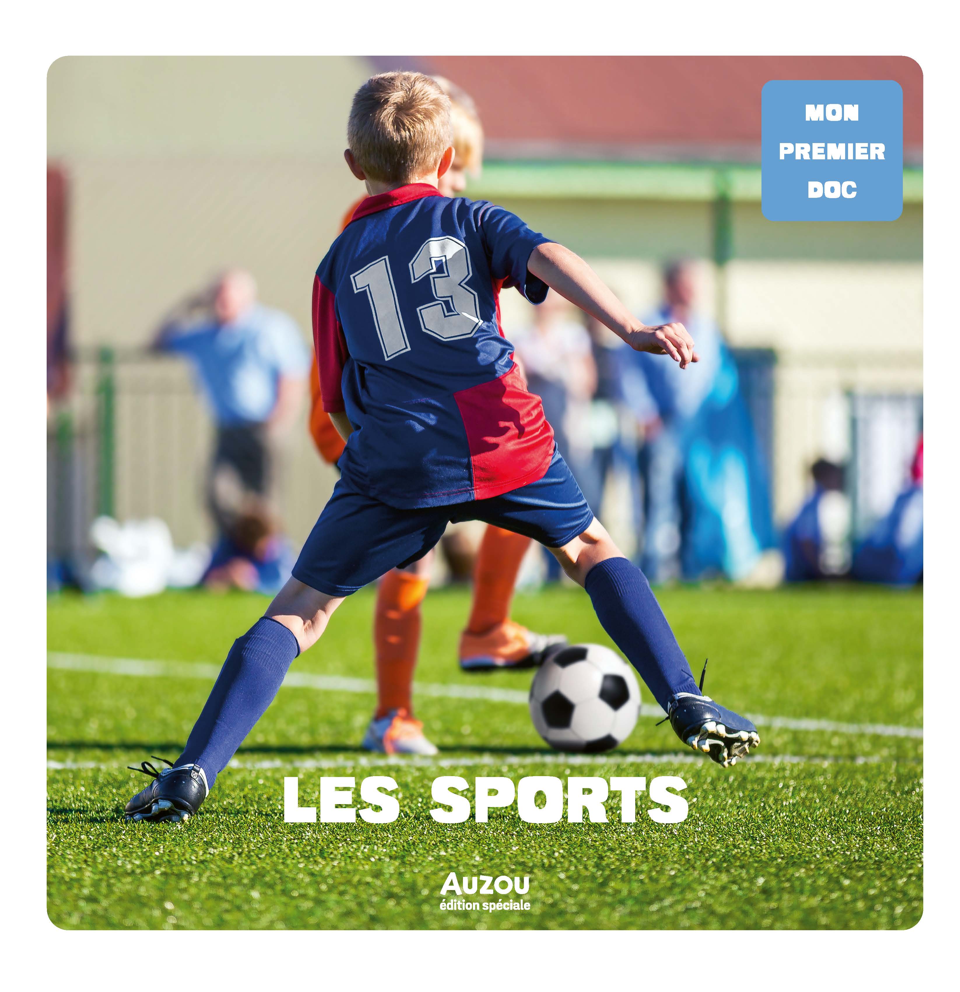 LES SPORTS - MON PREMIER DOC LES SPORTS - MON PREMIER DOC