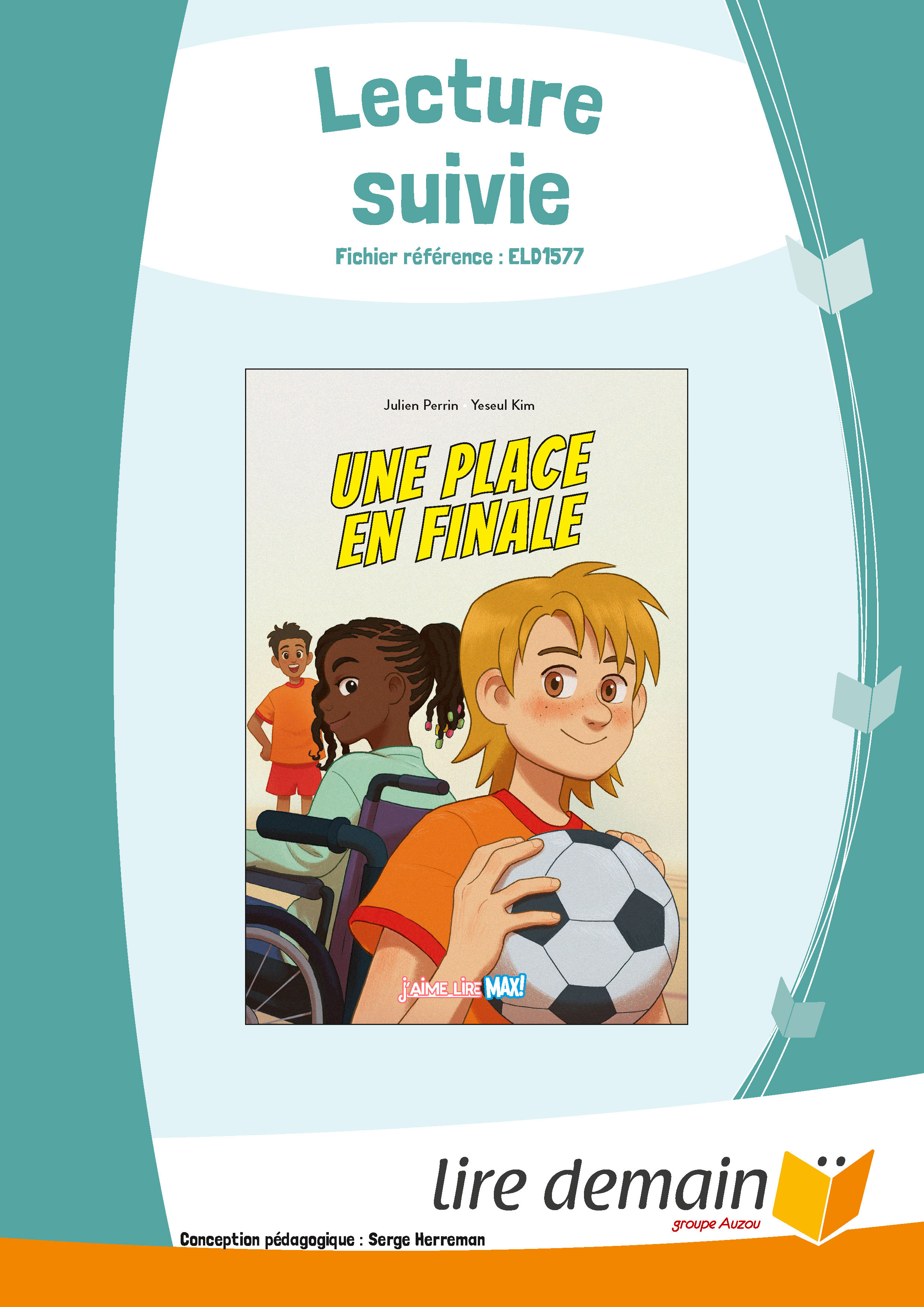 LECTURE SUIVIE UNE PLACE EN FINALE (FICHIER SEUL)