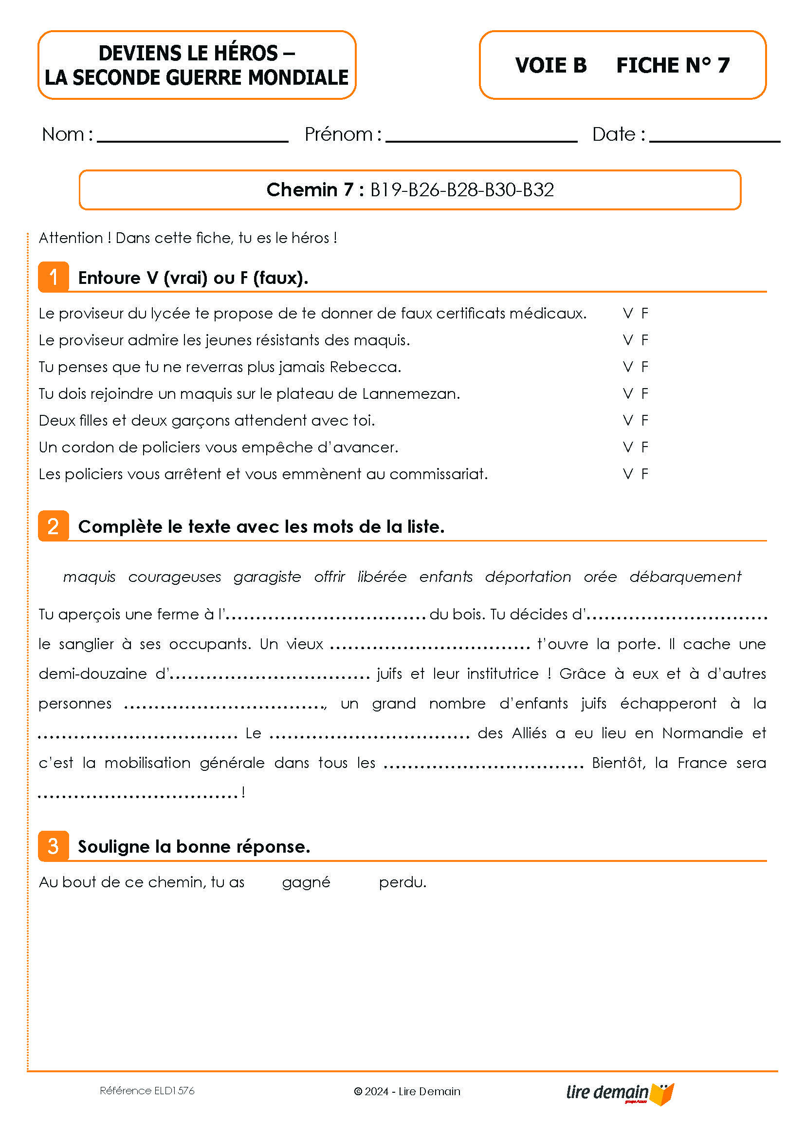 LECTURE SUIVIE - LA SECONDE GUERRE MONDIALE (DEVIENS LE HEROS) (25 EX)