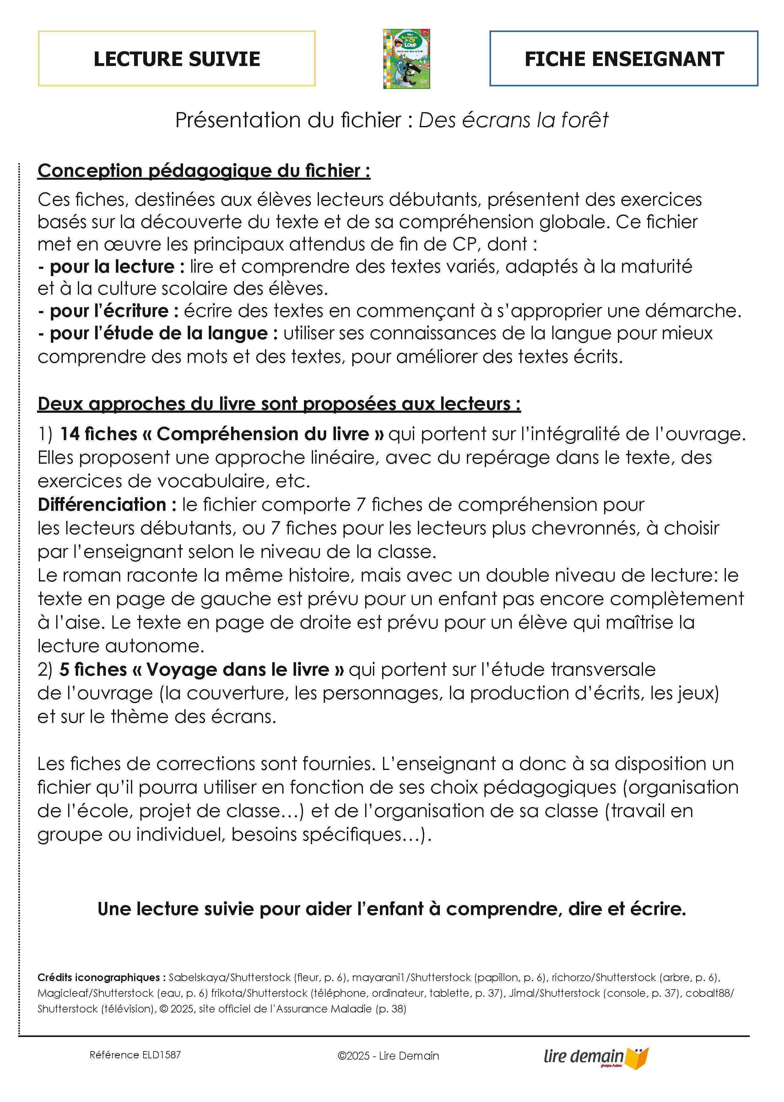 LECTURE SUIVIE - DES ECRANS DANS LA FORET  (25 EX)