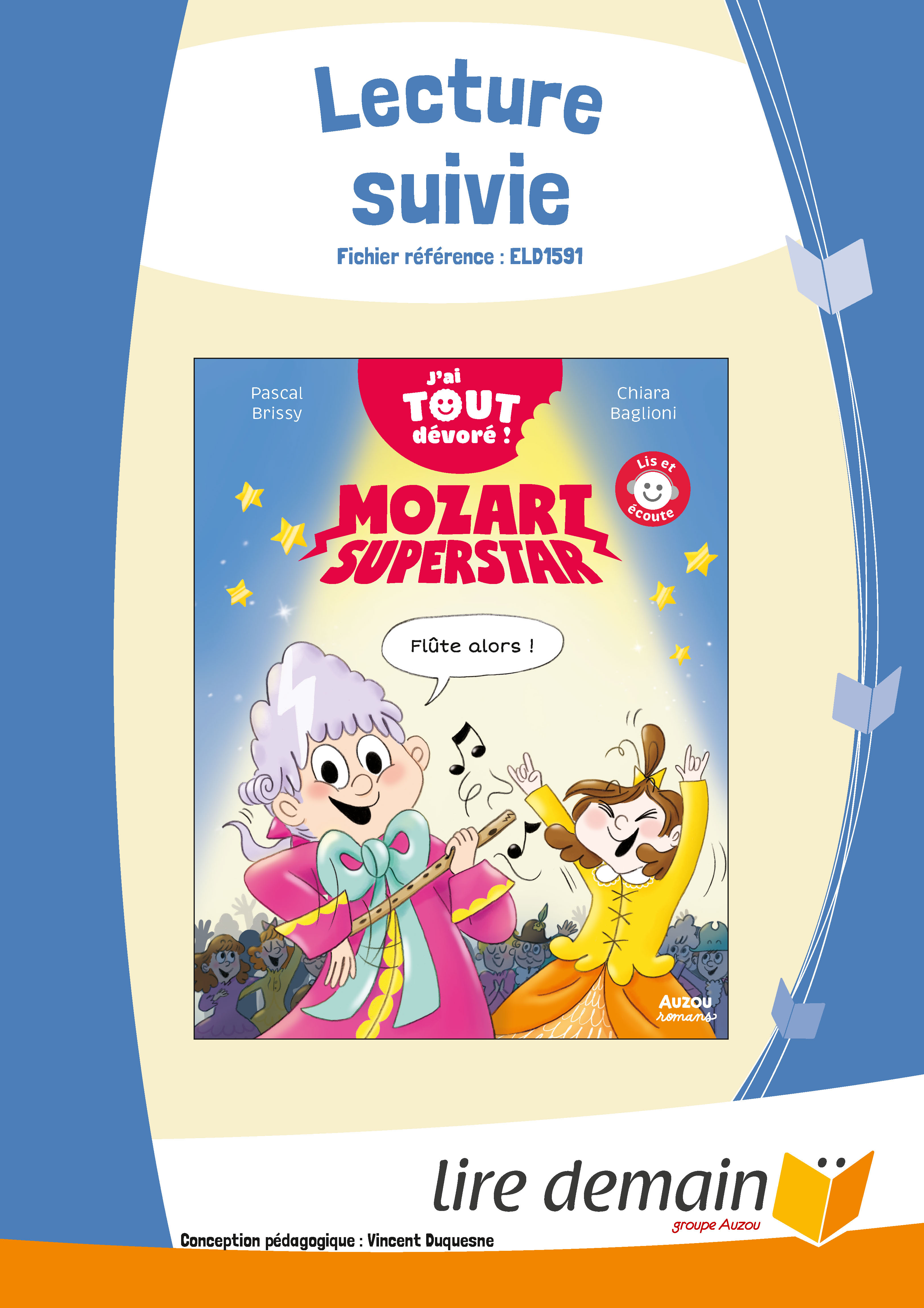 LECTURE SUIVIE MOZART SUPERSTAR (25 EX)