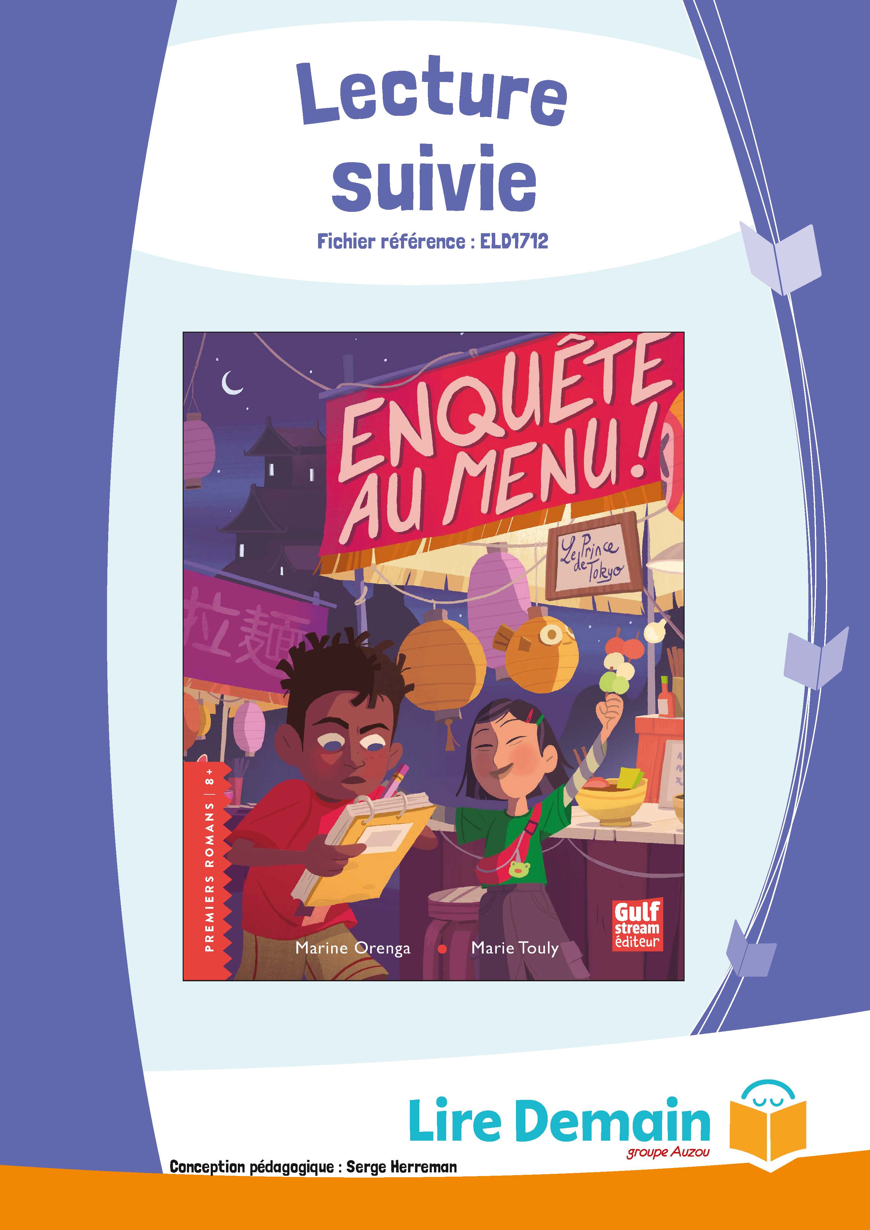 LECTURE SUIVIE - ENQUETE AU MENU ! - LE PRINCE DE TOKYO  (25 EX)