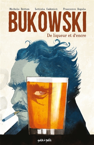 BUKOWSKI : DE LIQUEUR ET D BUKOWSKI : DE LIQUEUR ET D