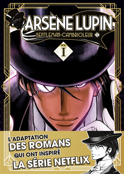 ARSENE LUPIN : GENTLEMAN-CAMBRIOLEUR T1 ARSENE LUPIN : GENTLEMAN-CAMBRIOLEUR T1