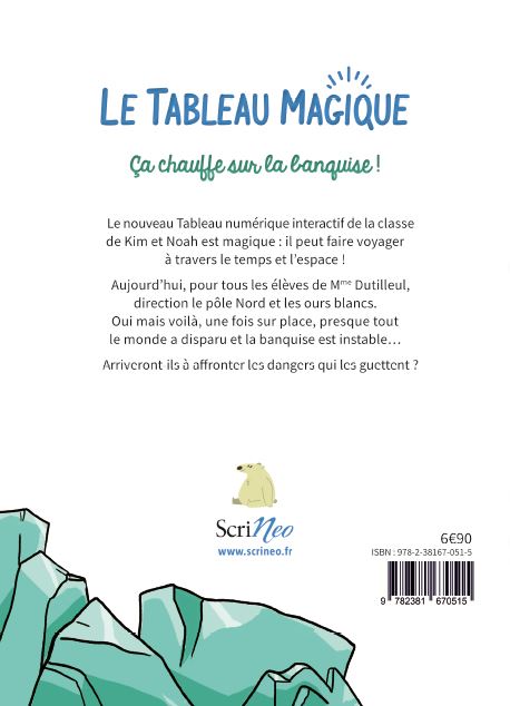 CA CHAUFFE SUR LA BANQUISE ! LE TABLEAU MAGIQUE
