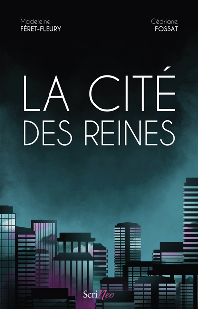 LA CITE DES REINES