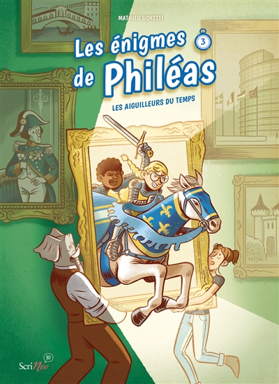 LES ENIGMES DE PHILEAS T3 LES AIGUILLEURS DU TEMPS