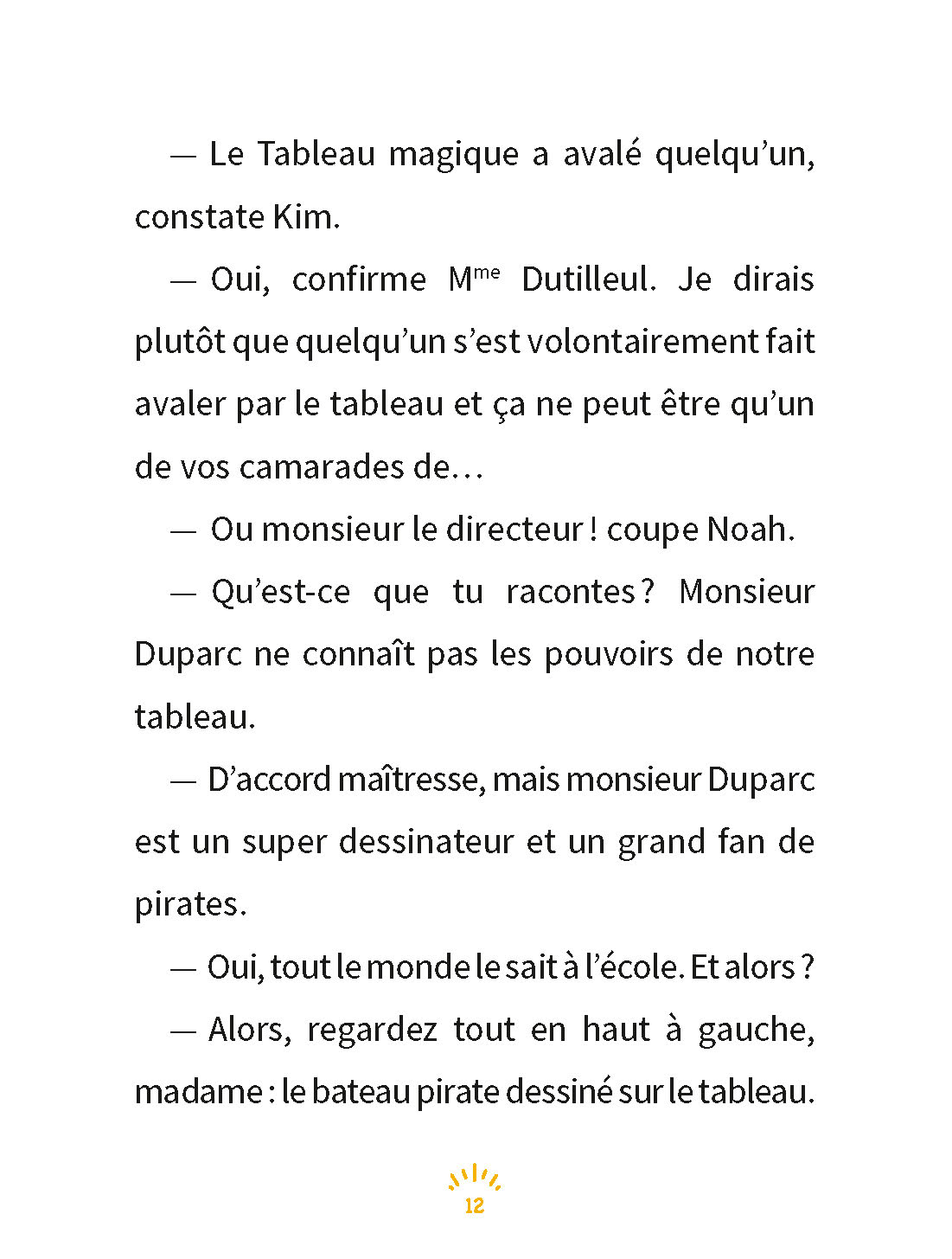 PAS DE QUARTIER POUR LES PIRATES - LE TABLEAU MAGIQUE PAS DE QUARTIER POUR LES PIRATES - LE TABLEAU MAGIQUE