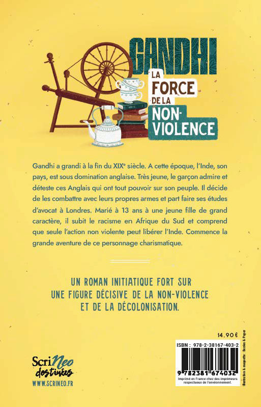GANDHI, LA FORCE DE LA NON-VIOLENCE
