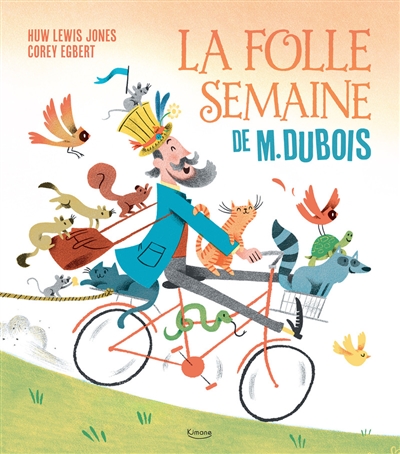 LA FOLLE SEMAINE DE M. DUBOIS LA FOLLE SEMAINE DE M. DUBOIS