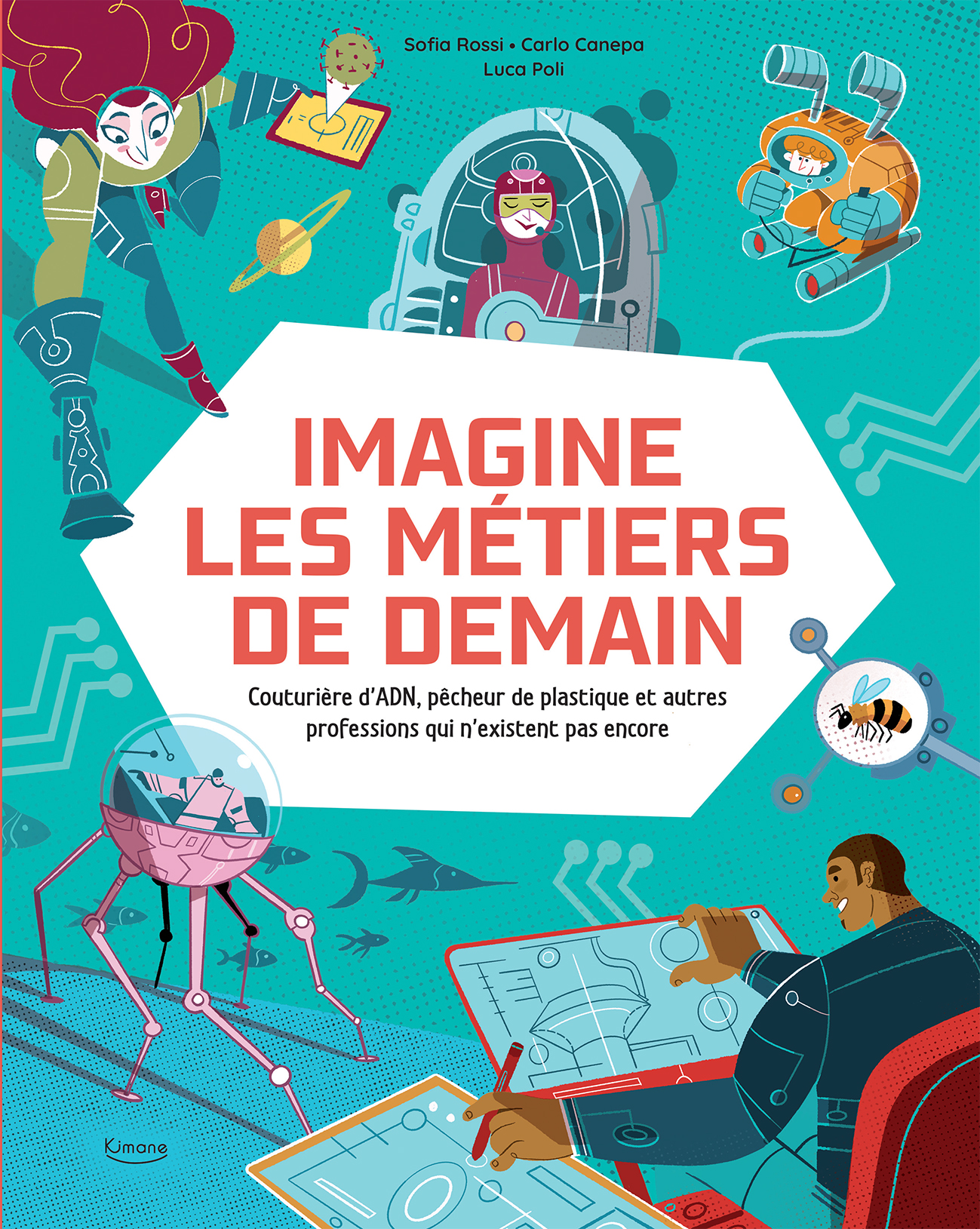 IMAGINE LES METIERS DE DEMAIN 