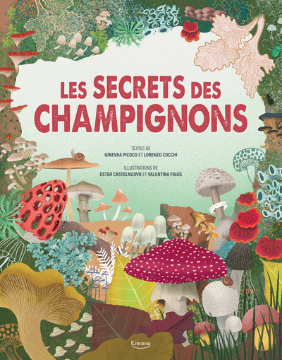 LE SECRET DES CHAMPIGNONS