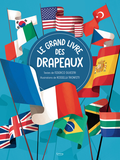LE GRAND LIVRE DES DRAPEAUX