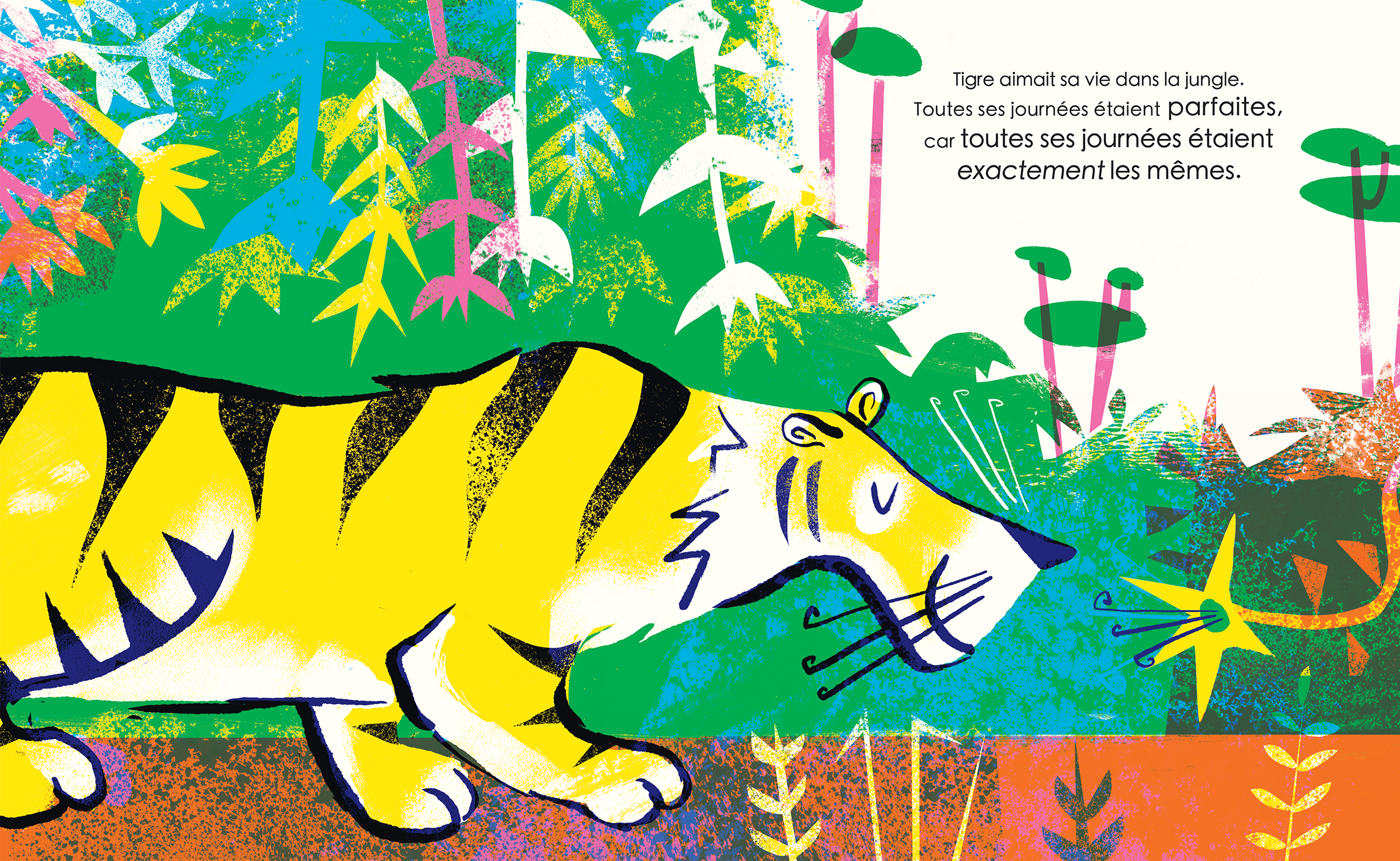 LA JOURNEE PARFAITEMENT DIFFERENTE DE TIGRE LA JOURNEE PARFAITEMENT DIFFERENTE DE TIGRE