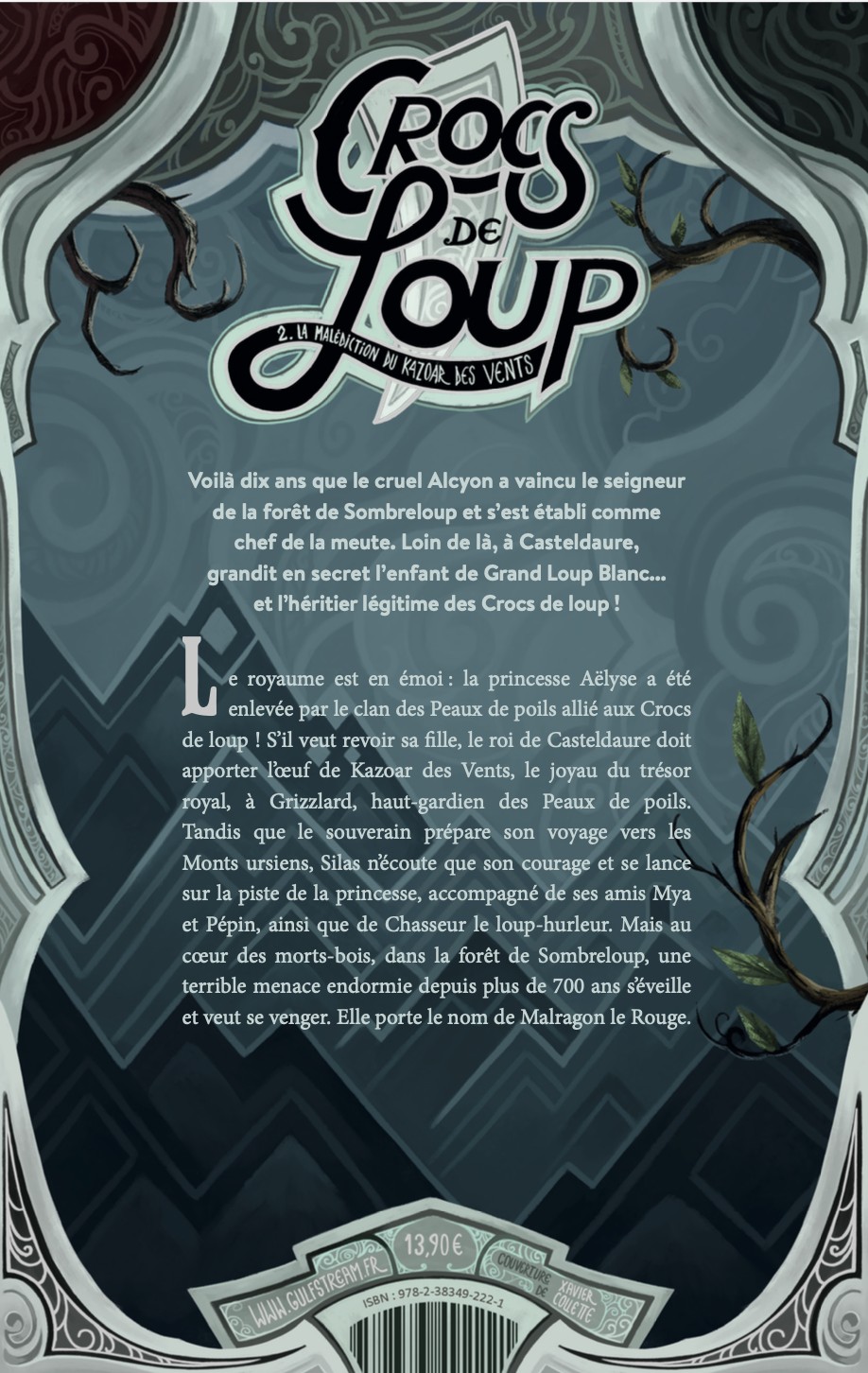 CROCS DE LOUP T2 LA MALEDICTION DU KAZOAR DES VENTS