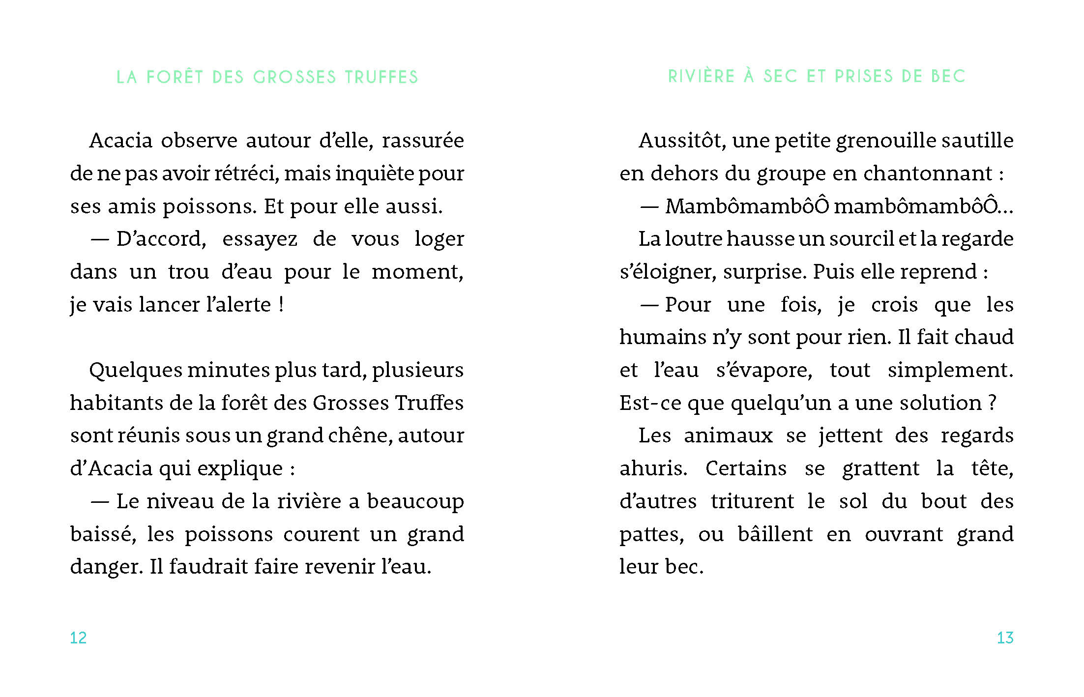 LA FORET DES GROSSES TRUFFES T2 CA COULE DE SOURCE