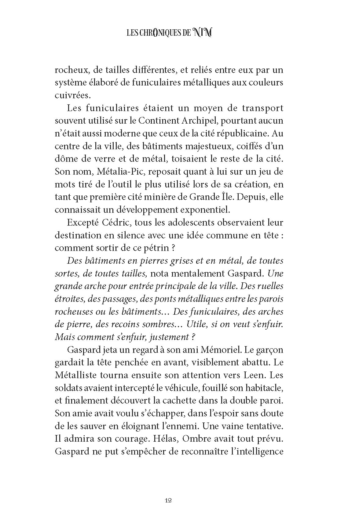 LES CHRONIQUES DE NIM T2 LA VOIE DES GARDIENS