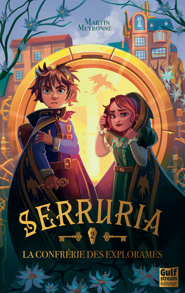 SERRURIA - T2 LA CONFRERIE DES EXPLORAMES