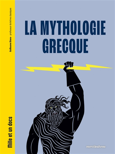 LA MYTHOLOGIE GRECQUE