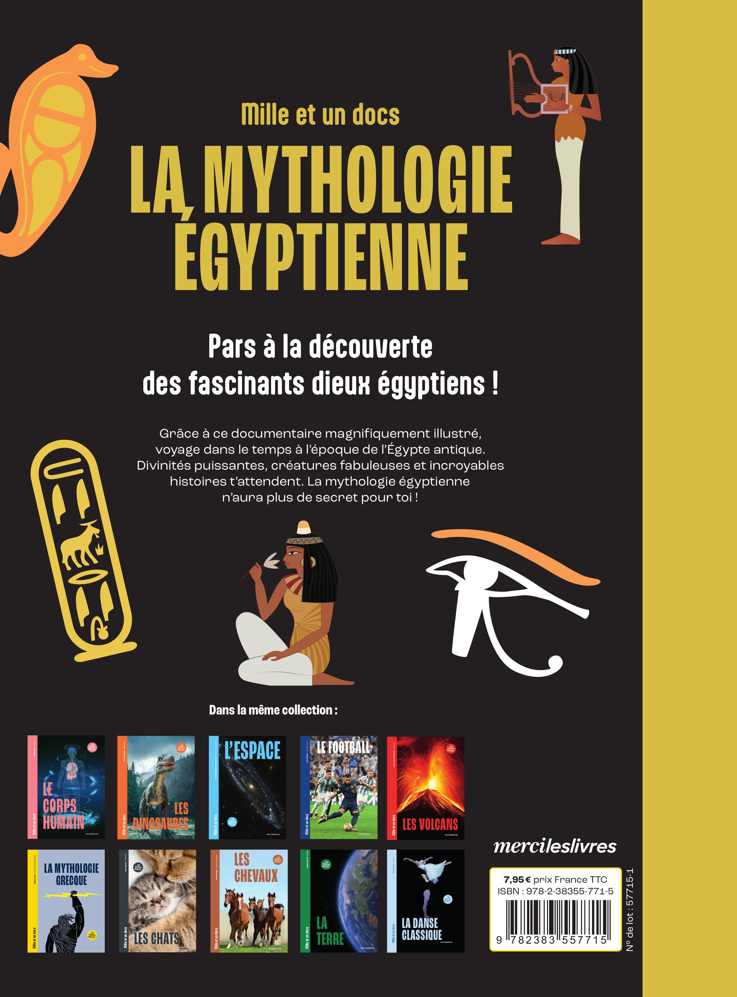 LA MYTHOLOGIE EGYPTIENNE - MILLE ET UN DOCS