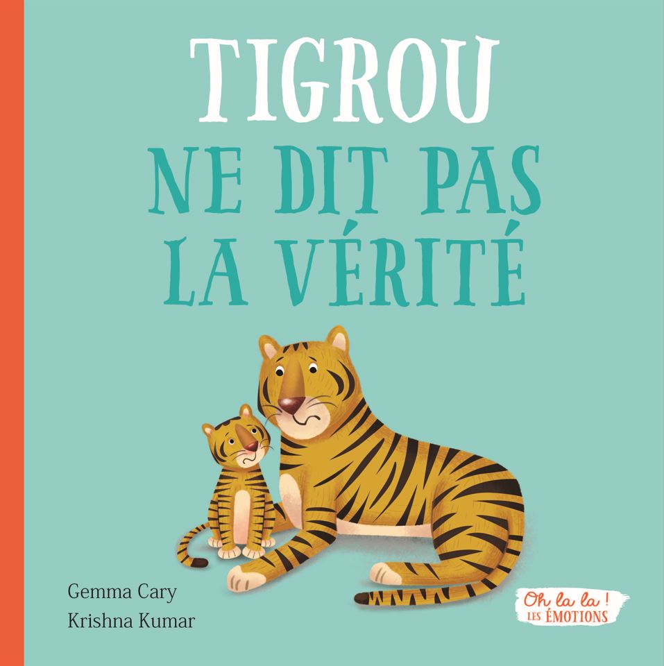  TIGROU NE DIT PAS LA VERITE