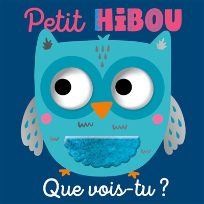 PETIT HIBOU QUE VOIS-TU ?