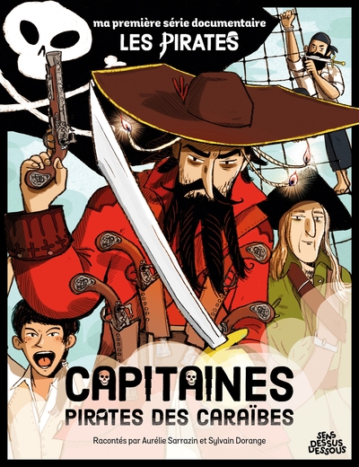 Capitaines pirates des caraïbes Capitaines pirates des caraïbes