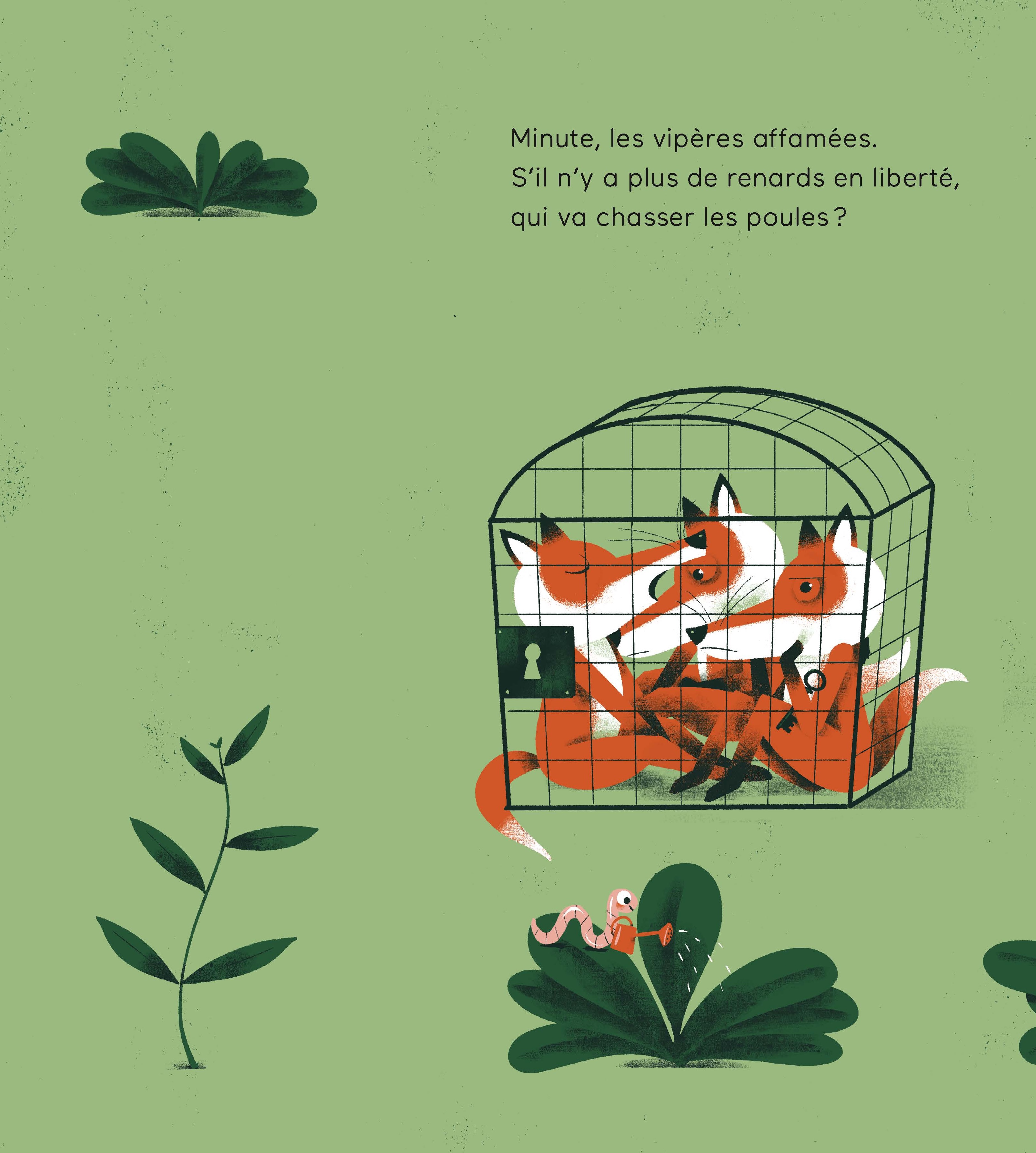 POULES, RENARDS, VIPERES !