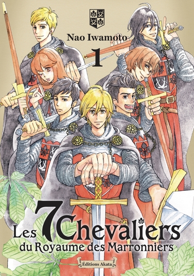 Les 7 Chevaliers du Royaume des Marronniers - Tome 1 Les 7 Chevaliers du Royaume des Marronniers - Tome 1