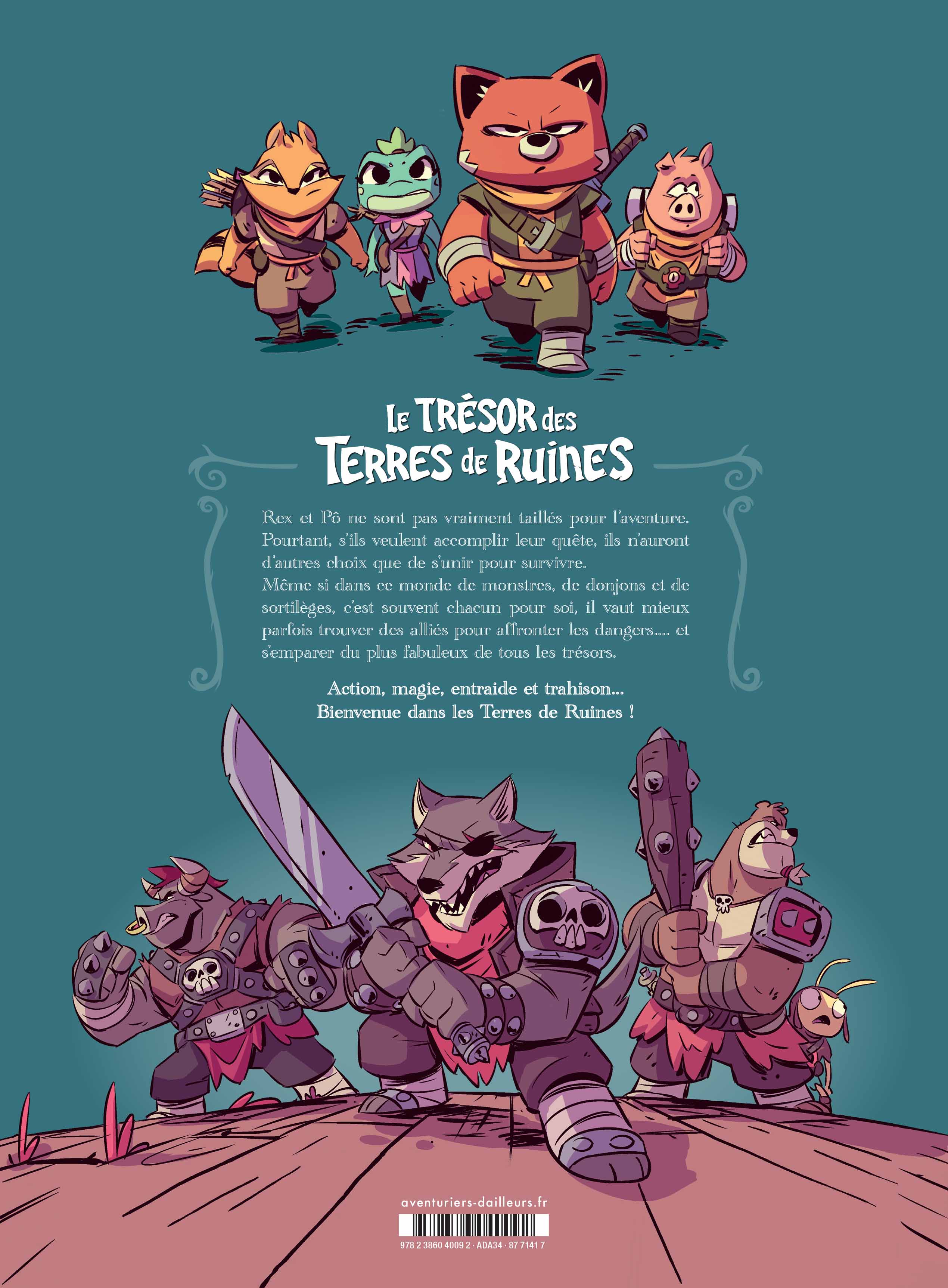 LE TRESOR DES TERRES DE RUINES - HISTOIRE COMPLETE