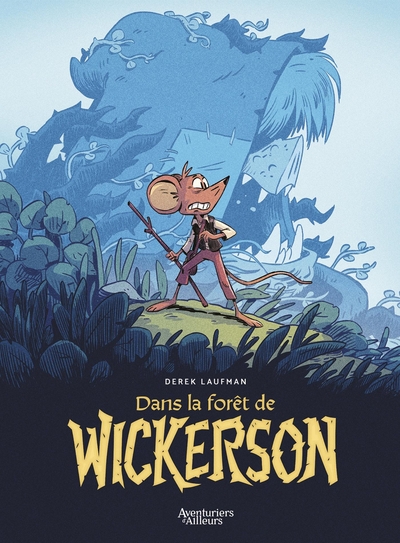 Dans la forêt de Wickerson Dans la forêt de Wickerson
