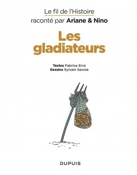 LES GLADIATEURS LES GLADIATEURS
