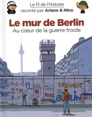 LE MUR DE BERLIN