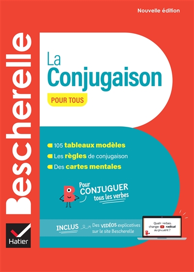 BESCHERELLE : LA CONJUGAISON POUR TOUS BESCHERELLE : LA CONJUGAISON POUR TOUS