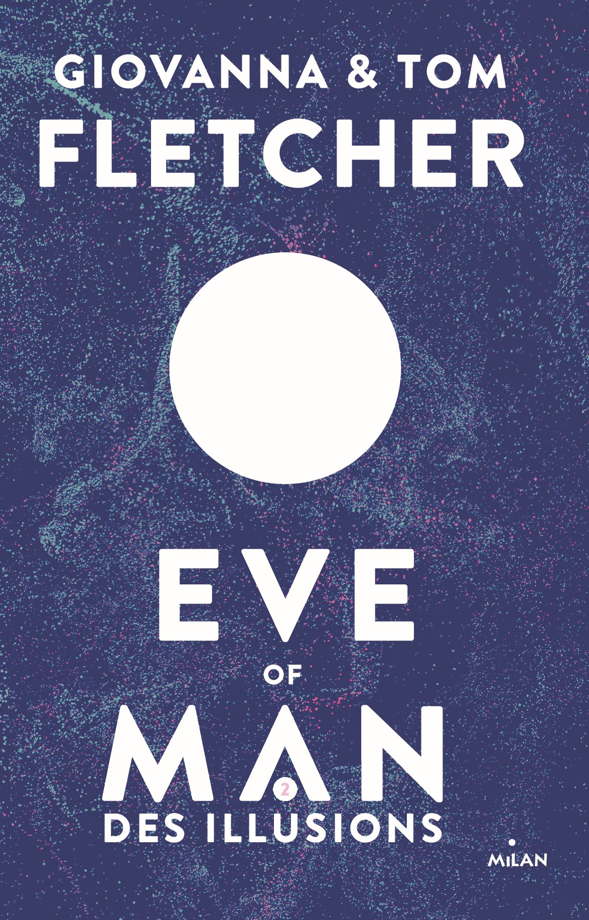 EVE OF MAN T2 (DES ILLUSIONS)