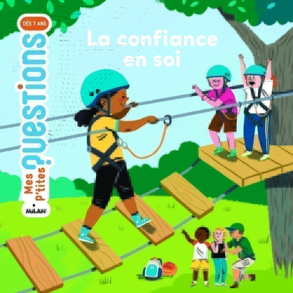 LA CONFIANCE EN SOI